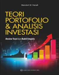 Teori Portofolio dan Analisis Investasi: Review Teori dan Bukti Empiris