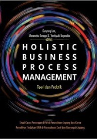 Image of Holistic Business Process Management : Teori dan Praktik