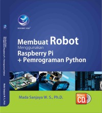 Membuat Robot Menggunakan Raspberry Pi + Pemrograman Python