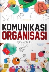 Komunikasi Organisasi