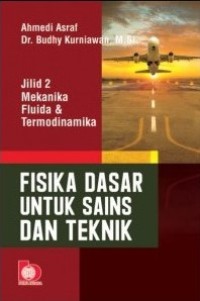 Fisika Dasar untuk Sains dan Teknik : Jilid 2 Mekanika Fluida & Termodinamika