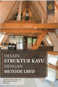 Image of Desain Struktur Kayu dengan Metode LRFD