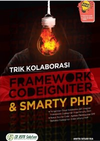 Trik Kolaborasi Framework Codeigniter dan Smarty PHP