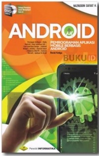 Android : Pemrograman Aplikasi Mobile Berbasis Android