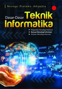 Dasar-Dasar Teknik Informatika