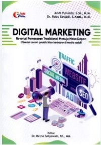 Digital Marketing : Revolusi Pemasaran Tradisional Menuju Masa Depan