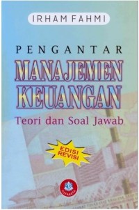 Pengantar Manajemen Keuangan : Teori dan Soal Jawab