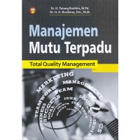 Manajemen Mutu Terpadu : Total Quality Management