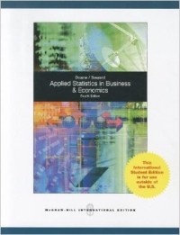 Applied Statistics in Business and Economics