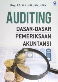 Auditing : Dasar - dasar Pemeriksaan Akuntansi