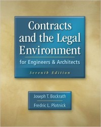 Contracts and the legal environment for engineers & architects