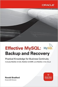 Effective MySQL backup and recovery