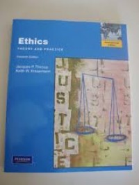 Ethics: Theory and Practice