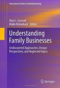 Image of Understanding family businesses undiscovered approaches, unique perspectives, and neglected topics