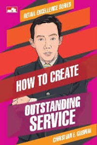 How to Create : Outstanding Service