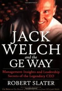 Jack Welch and the GE Way