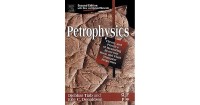 Petrophysics : Theory and Practice of Measuring Reservoir Rock and Fluid Transport Properties