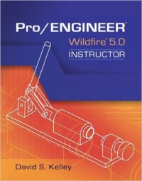 Pro/ENGINEER Wildfire 5.0 instructor