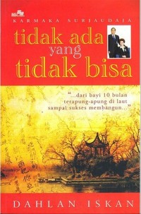 Tidak Ada Yang Tidak Bisa