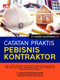 Image of Catatan Praktis Pebisnis Kontraktor