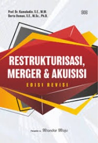 Restrukturisasi, Merger & Akuisisi Edisi REvisi