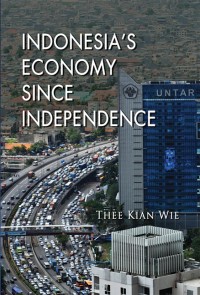 Indonesia's Economy Since Independence