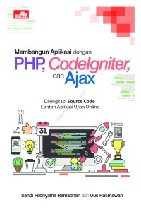 Membangun Aplikasi dengan PHP, Codeigniter dan Ajax