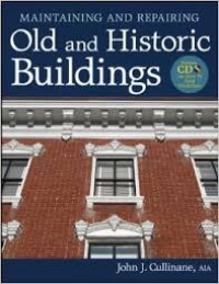 Maintaining and repairing old and historic buildings