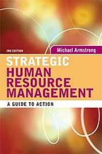 Strategic human resource management a guide to action