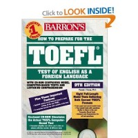 How to Prepare for the Toefl Test: Test of English As a Foreign Language